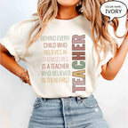 Teacher Inspirational T-Shirt — "Behind Every Child... is a Teacher"