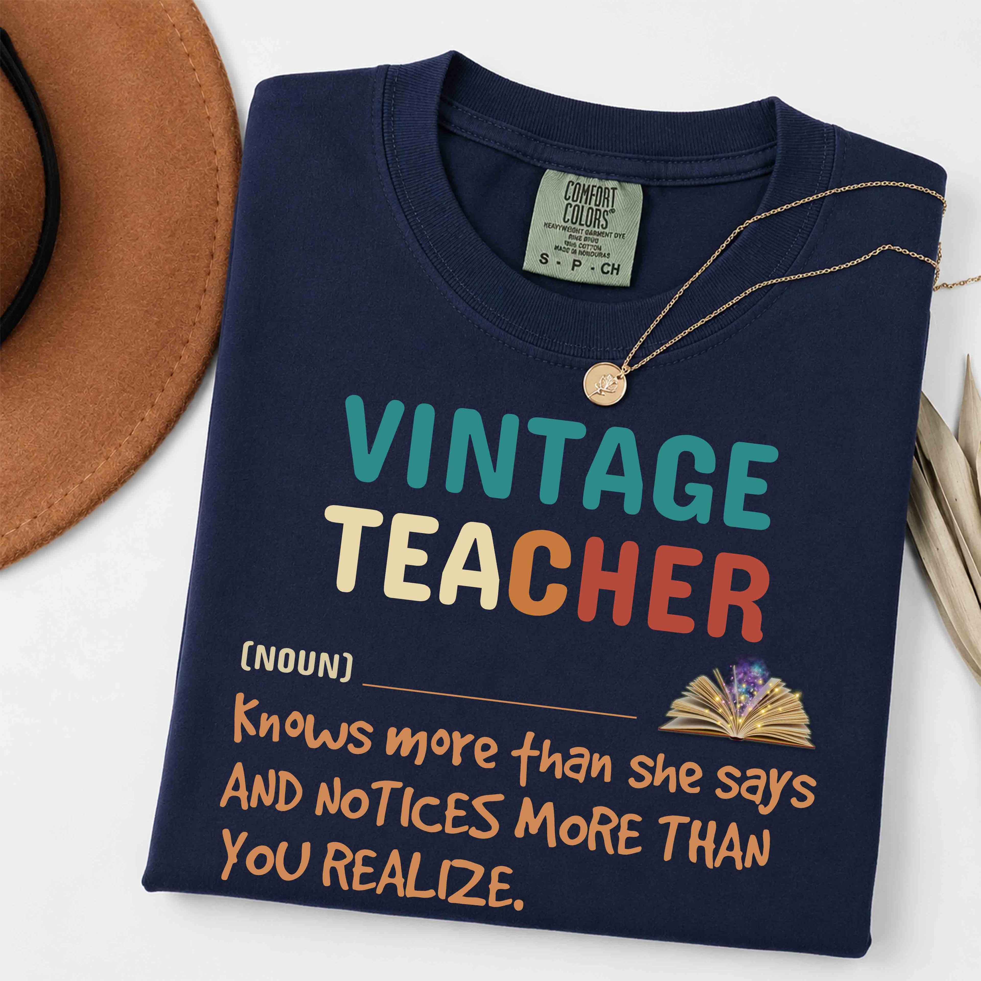Vintage Teacher T-Shirt – 'Vintage Teacher (noun) Knows More Than She Says' Gift Tee
