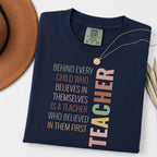 Teacher Inspirational T-Shirt — "Behind Every Child... is a Teacher"