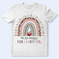 Teacher Rainbow T-Shirt - "We Are Hungry For Learning" School Apple Graphic Tee